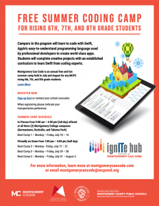 Free summer coding camp For Rising 6Th, 7Th, And 8Th Grade Students. For more information, learn more at montgomerycancode.com or email montgomerycancode@mcpsmd.orgMC_